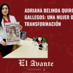 Adriana Belinda Quiroz Gallegos: Una Mujer de Transformación